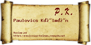 Paulovics Kálmán névjegykártya
